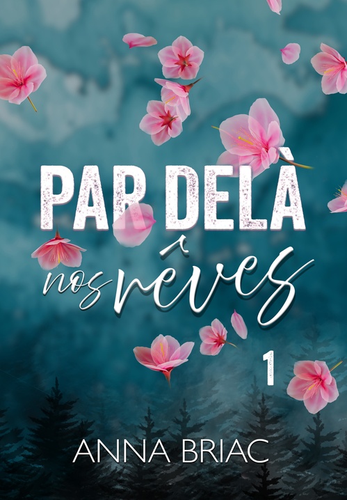 ebook cover of Par delà nos rêves, by Anna Briac