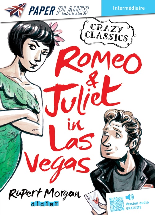 ebook cover of Romeo and Juliet in Las Vegas - Livre + mp3, by Rupert Morgan