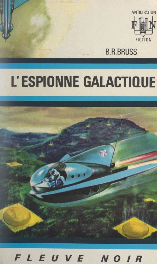ebook cover of L'espionne galactique, by B. R. Bruss