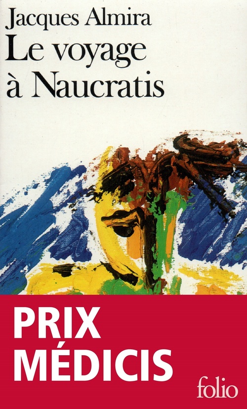 Couverture ebook de Le voyage à Naucratis, de Jacques Almira
