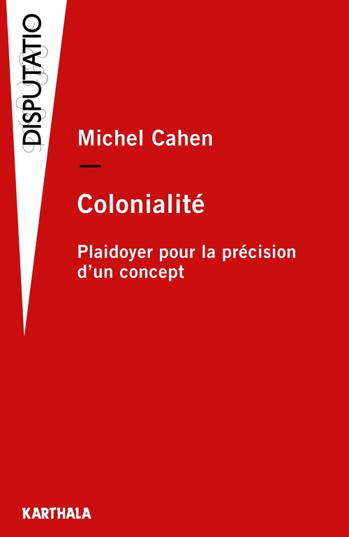ebook cover of Colonialité, by Michel Cahen