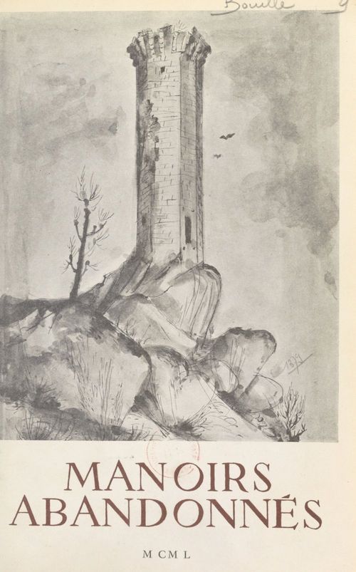 Couverture ebook de Manoirs abandonnés, de Antoine De Bouille