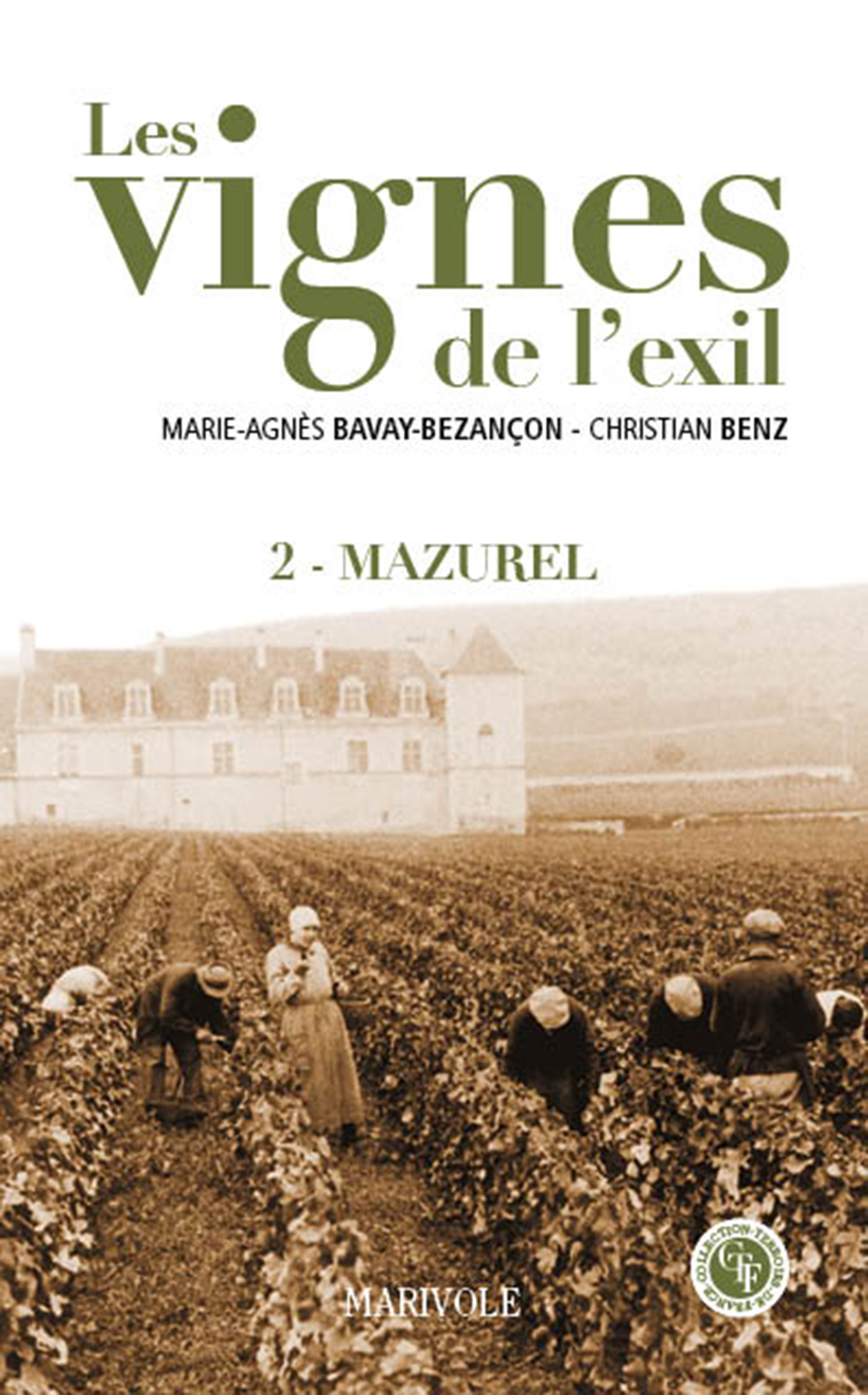 Couverture ebook de Les Vignes de l'exil, de Marie-agnès Bavay-bezançon, Christian Benz