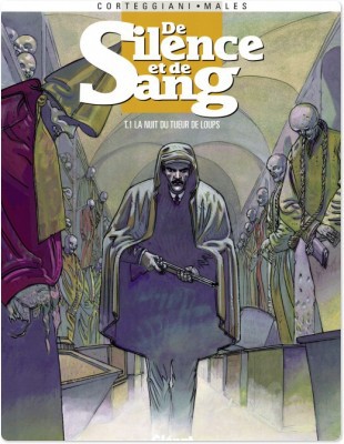 ebook cover of De Silence et de Sang - Tome 01, by François Corteggiani, Marc Malès