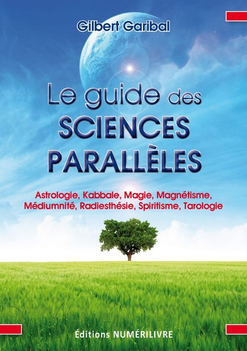 ebook cover of Le guide des sciences parallèles, by Gilbert Garibal