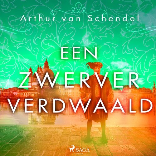 audiobook cover of Een zwerver verdwaald, by Arthur  Van Schendel