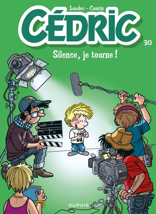 Couverture ebook de Cédric - Tome 30 - Silence, je tourne !, de Raoul Cauvin, Laudec