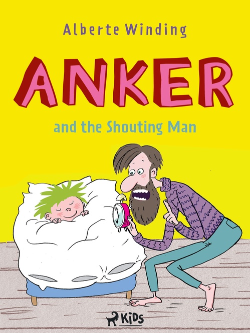 Couverture ebook de Anker (1) - Anker and the Shouting Man, de Alberte Winding, Claus Bigum