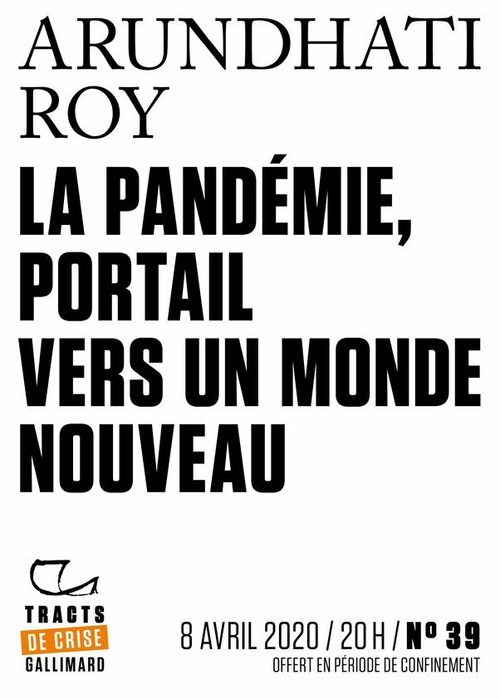 ebook cover of Tracts de Crise (N°39) - La Pandémie, portail vers un monde nouveau, by Arundhati Roy