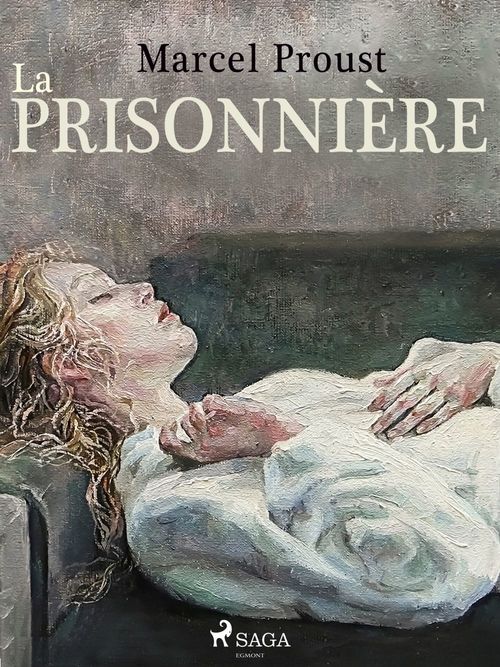 Couverture ebook de La Prisonnière, de Marcel Proust