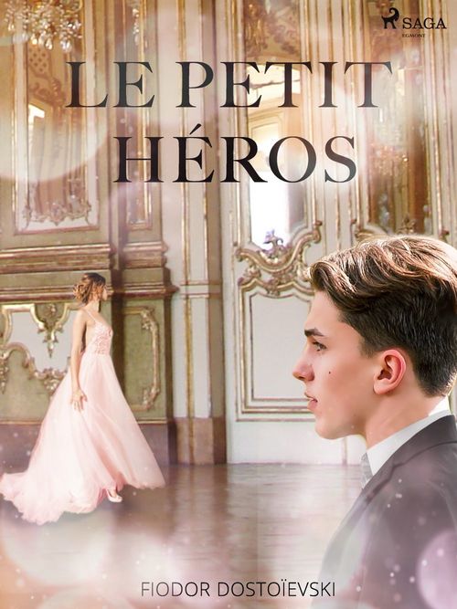 Couverture ebook de Le Petit Héros, de Fiodor Dostoievsky