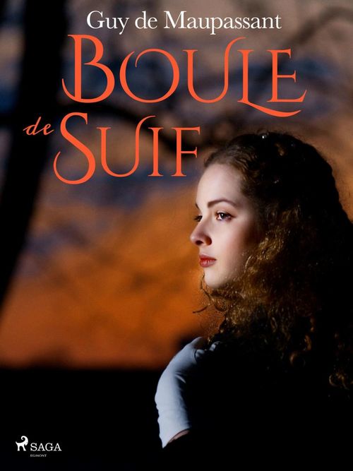 Couverture ebook de Boule de Suif, de Guy de Maupassant