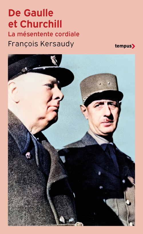 ebook cover of De Gaulle et Churchill - La mésentente cordial, by François Kersaudy