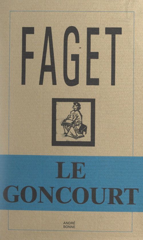 Couverture ebook de Le Goncourt, de Marcel-G. Faget