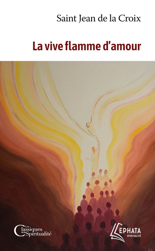 Couverture ebook de La vive flamme d'amour, de Jean de la Croix