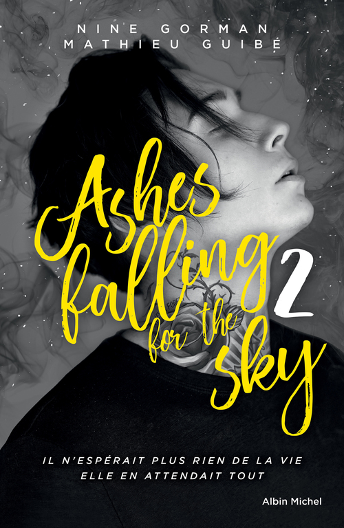 ebook cover of Ashes falling for the sky - tome 2, by Nine Gorman, Mathieu Guibé