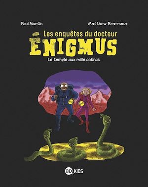Couverture ebook de Les enquêtes du docteur Énigmus, Tome 05, de Paul Martin