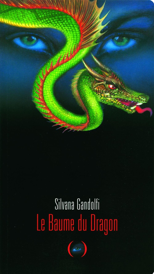 Couverture ebook de Le baume du Dragon, de Silvana Gandolfi
