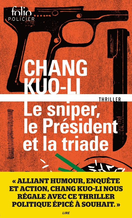 ebook cover of Le sniper, le président et la triade, by Chang Kuo-Li