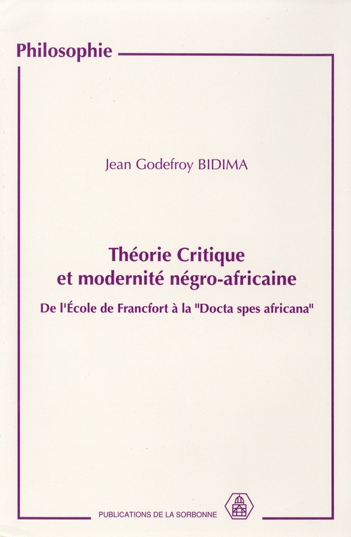 ebook cover of Théorie critique et modernité négro-africaine, by Jean-godefroy Bidima