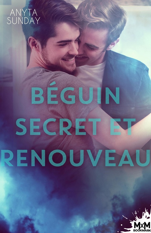 Couverture ebook de Béguin secret et renouveau, de Anyta Sunday