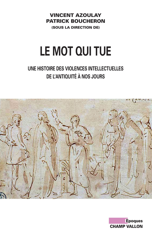 ebook cover of Le Mot qui tue, by Vincent Azoulay, Patrick Boucheron