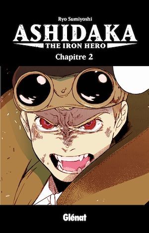 ebook cover of Ashidaka - The Iron Hero - Chapitre 02, by Ryo Sumiyoshi