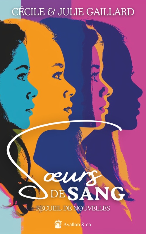 ebook cover of Soeurs de Sang - nouvelles, by Cécile Gaillard, Julie Gaillard