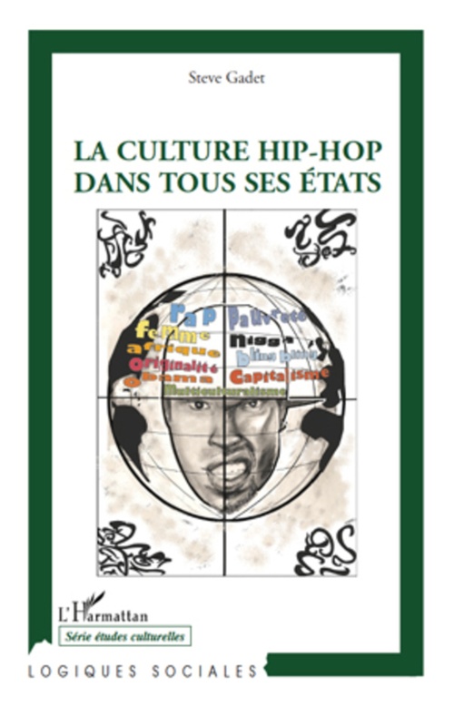 ebook cover of La culture hip-hop dans tous ses états, by Steve Gadet