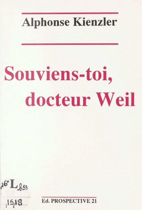 ebook cover of Souviens-toi, docteur Weil, by Alphonse Kienzler