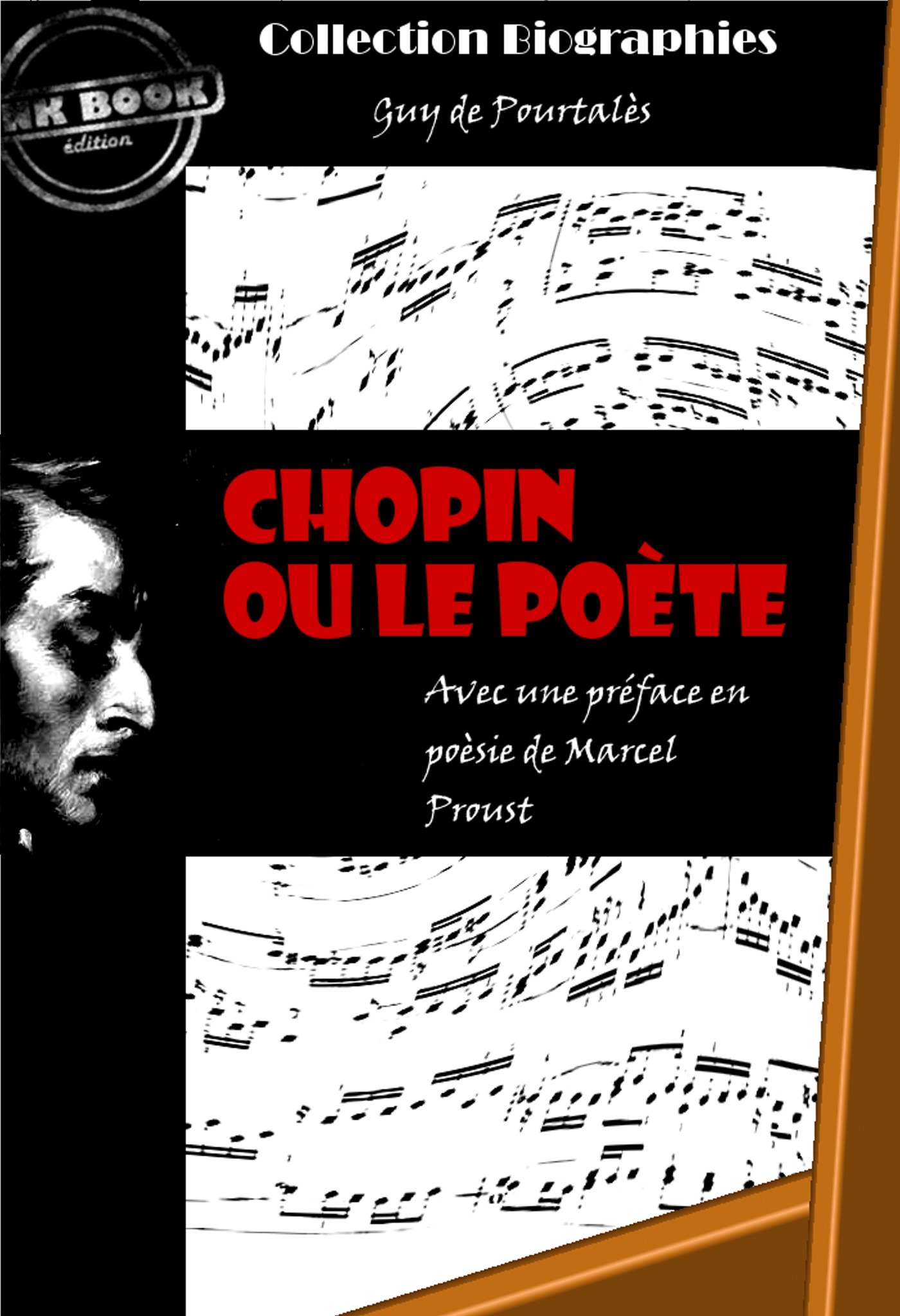 Couverture ebook de Chopin ou le poète [édition intégrale revue et mise à jour], de Guy de Pourtalès
