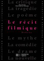 ebook cover of Le Récit filmique - Edition 1993, by André Gardies, Bruno Vercier