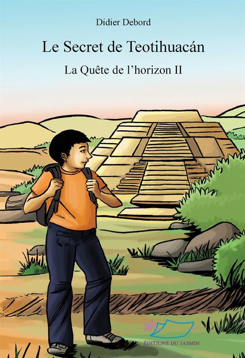 Couverture ebook de Le secret de Teotihuacán, de Didier Debord
