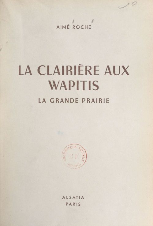 ebook cover of La clairière aux wapitis, by Aime Roche