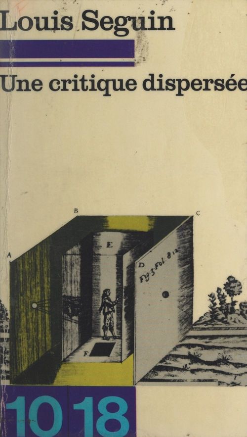 ebook cover of Une critique dispersée, by Louis Seguin