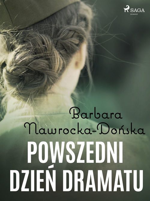 Couverture ebook de Powszedni dzie´n dramatu, de Barbara Nawrocka Do'Nska