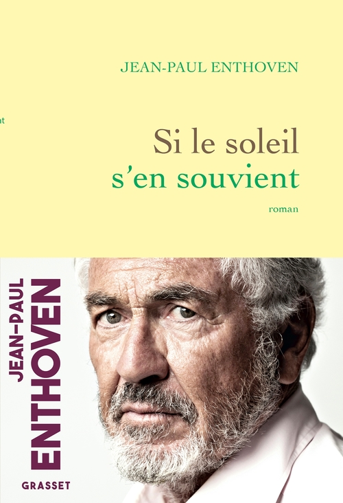 ebook cover of Si le soleil s'en souvient, by Jean-Paul Enthoven