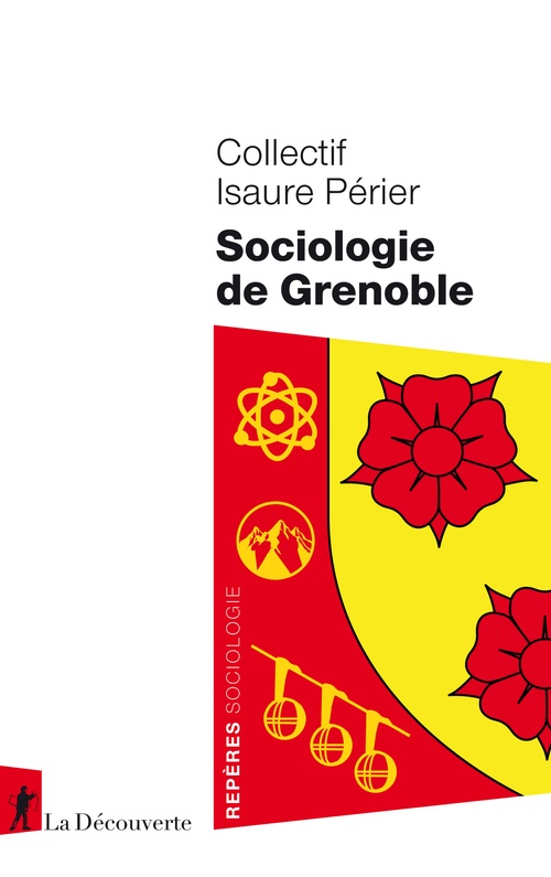 ebook cover of Sociologie de Grenoble, by Collectif Isaure Périer