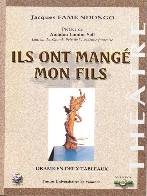 Couverture ebook de Ils ont mangé mon fils, de Jacques Fame Ndongo
