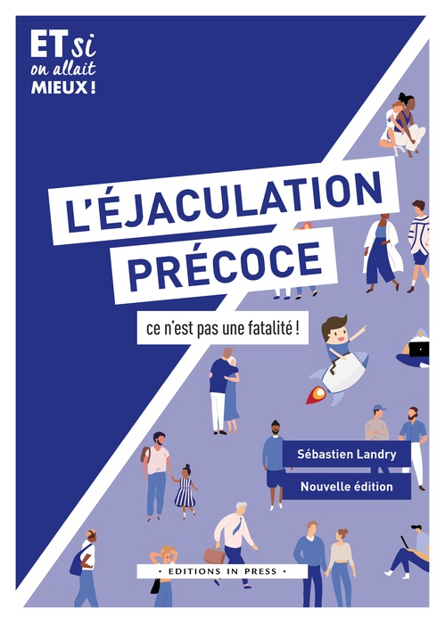 Couverture ebook de L'éjaculation précoce, deuxième édition, de Sébastien Landry