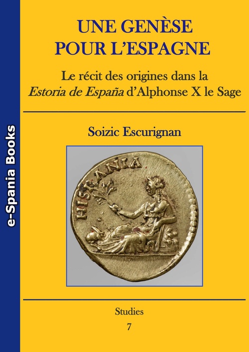 Couverture ebook de Une genèse pour l´Espagne, de Soizic Escurignan