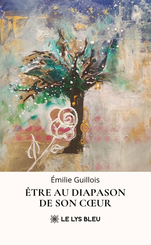 Couverture ebook de Être au diapason de son coeur, de Guillois Emilie