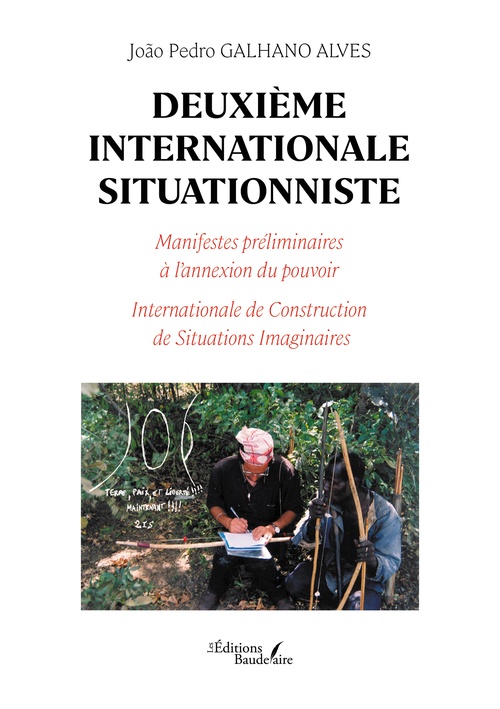 Couverture ebook de Deuxième Internationale Situationniste, de Joao Pedro Galhano Alves