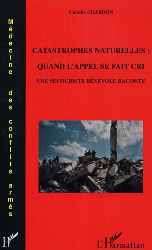 Couverture ebook de Catastrophes naturelles: quand l'appel se fait cri, de Camille Chardon