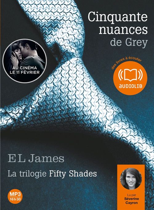 audiobook cover of Cinquante nuances de Grey - La trilogie Fifty Shades volume 1, by E. L. James