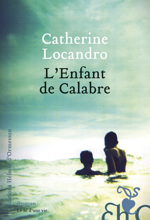 ebook cover of L'Enfant de Calabre, by Catherine Locandro