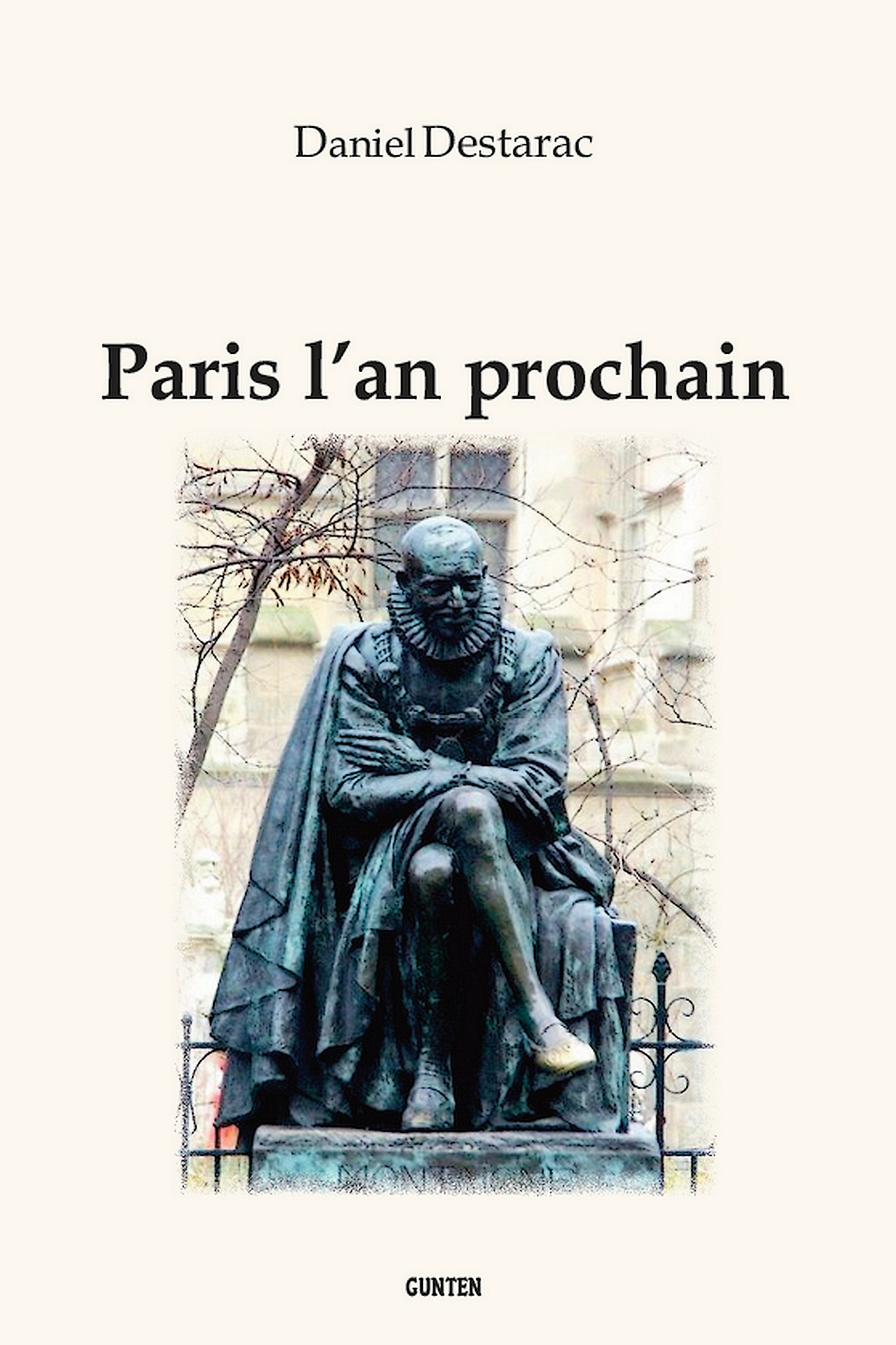 Couverture ebook de Paris l'an prochain, de Daniel Destarac
