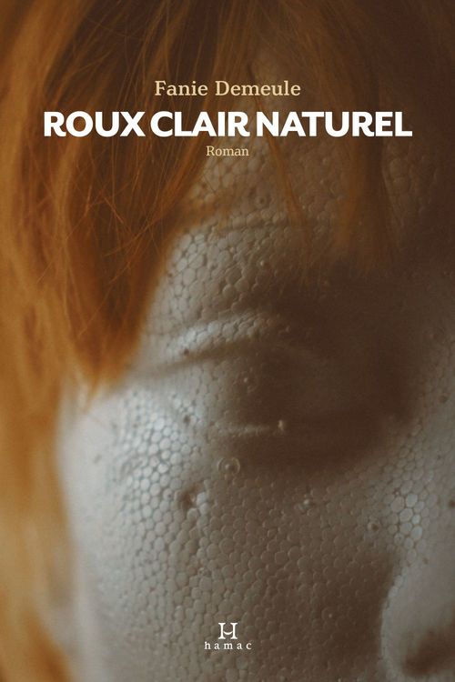 Couverture ebook de Roux clair naturel, de Demeule Fanie