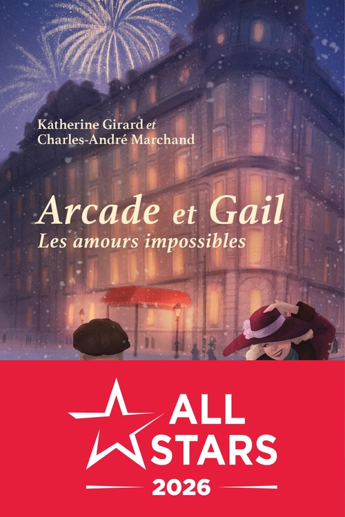 ebook cover of Les amours impossibles, by Katherine Girard, Charles-André Marchand