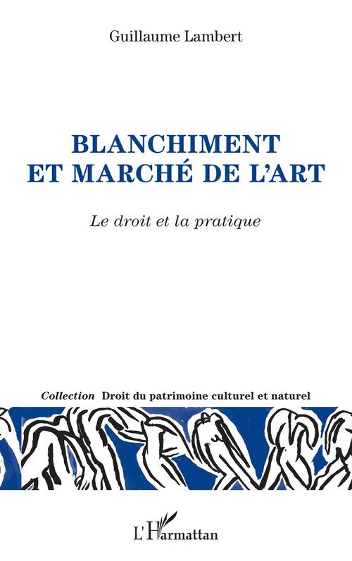ebook cover of Blanchiment et marché de l'art, by Guillaume Lambert